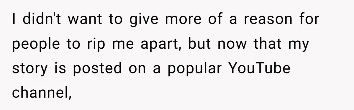“Did You Use AI?”: Bride Walks Out Mid-Ceremony Over Robotic Vows I didn't want to give more of a reason for people to rip me apart, but now that my story is posted on a popular YouTube channel,