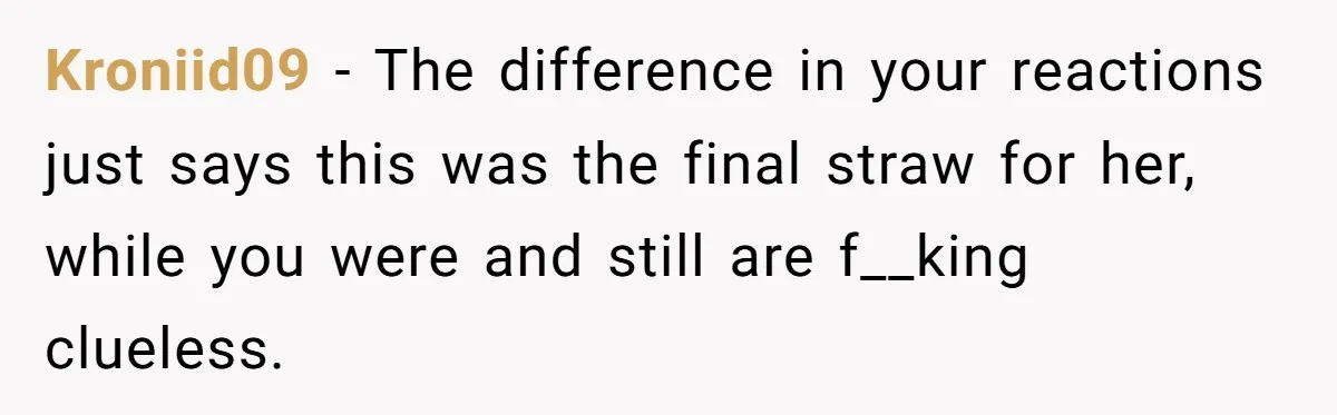 “Did You Use AI?”: Bride Walks Out Mid-Ceremony Over Robotic Vows Kroniid09 - The difference in your reactions just says this was the final straw for her, while you were and still are f__king clueless.