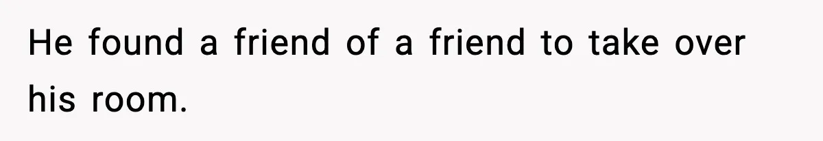 Roommate Tries To Shame Housemates For Not Wearing Clothes, Now He’s Mad They Won’t Change He found a friend of a friend to take over his room.