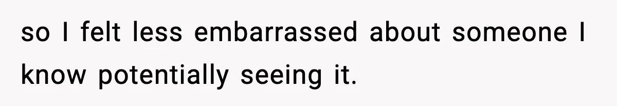 Boy Tells Mom She's "Dead To Him" For Choosing Bully As Her Teaching Assistant so I felt less embarrassed about someone I know potentially seeing it.