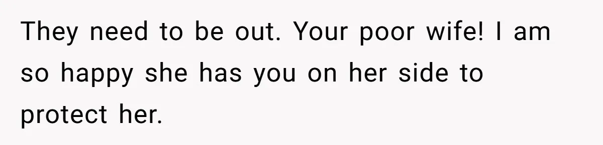 Man Evicts Sister After Her Teens Steal His Cancer-Stricken Wife’s Wig For Fun They need to be out. Your poor wife! I am so happy she has you on her side to protect her.