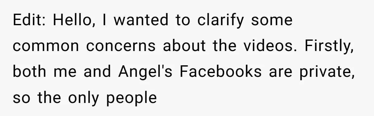 Aunt Can’t Believe Sister’s Parenting, Shows Family The Footage That Started The Feud Edit: Hello, I wanted to clarify some common concerns about the videos. Firstly, both me and Angel's Facebooks are private, so the only people