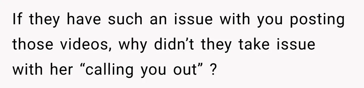 Aunt Can’t Believe Sister’s Parenting, Shows Family The Footage That Started The Feud If they have such an issue with you posting those videos, why didn’t they take issue with her “calling you out” ?