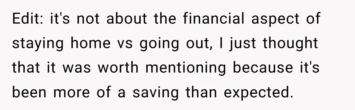 Girlfriend Finally Snaps After Her “Private Chef” Boyfriend Refuses Real Dates For Years Edit: it's not about the financial aspect of staying home vs going out, I just thought that it was worth mentioning because it's been more of a saving than expected.