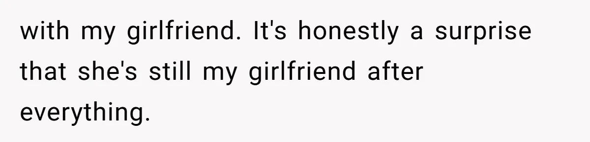 Girlfriend Finally Snaps After Her “Private Chef” Boyfriend Refuses Real Dates For Years with my girlfriend. It's honestly a surprise that she's still my girlfriend after everything.