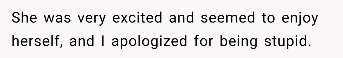 Girlfriend Finally Snaps After Her “Private Chef” Boyfriend Refuses Real Dates For Years She was very excited and seemed to enjoy herself, and I apologized for being stupid.