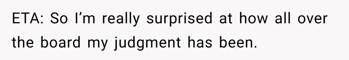 A New Mom’s Breaking Point: Woman’s Savage Response To Her MIL’s ‘Perfect Mother’ Routine ETA: So I’m really surprised at how all over the board my judgment has been.