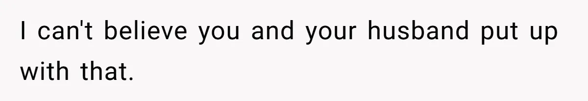A New Mom’s Breaking Point: Woman’s Savage Response To Her MIL’s ‘Perfect Mother’ Routine I can't believe you and your husband put up with that.