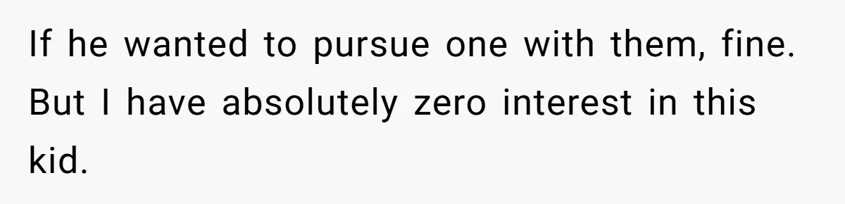 Wife Tells Husband She Won’t Accept His Affair Child In The House—If He Wants Custody, He Can Leave If he wanted to pursue one with them, fine. But I have absolutely zero interest in this kid.