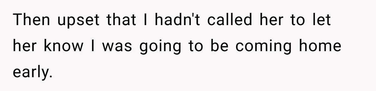Husband Takes Affair Partner’s Wallet And Keys In Revenge, And It Costs Him His Marriage Then upset that I hadn't called her to let her know I was going to be coming home early.