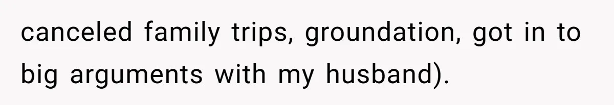 Mom Goes To Applebee’s Alone After Husband And Kids Refuse To Do Dishes canceled family trips, groundation, got in to big arguments with my husband).