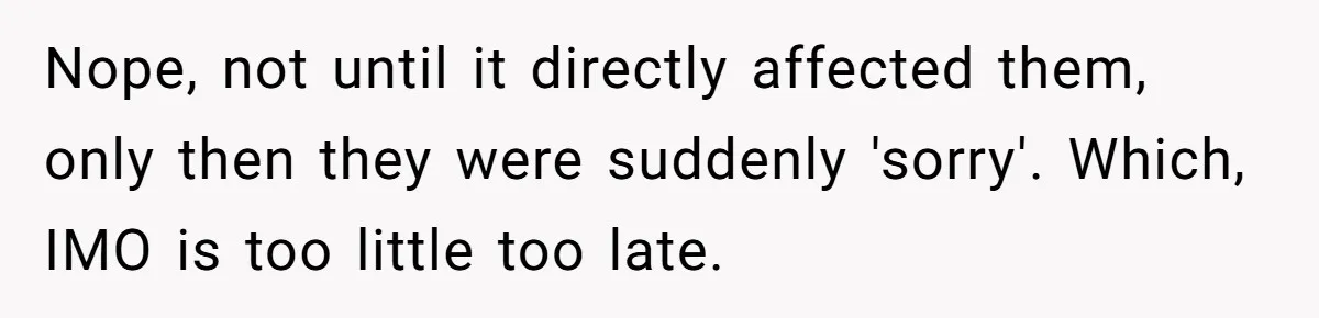 Mom Goes To Applebee’s Alone After Husband And Kids Refuse To Do Dishes Nope, not until it directly affected them, only then they were suddenly 'sorry'. Which, IMO is too little too late.