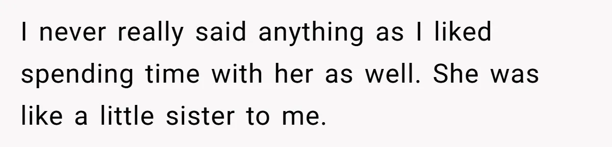 Wife Walks Out After Husband’s Best Friend Sits On His Lap At Dinner I never really said anything as I liked spending time with her as well. She was like a little sister to me.