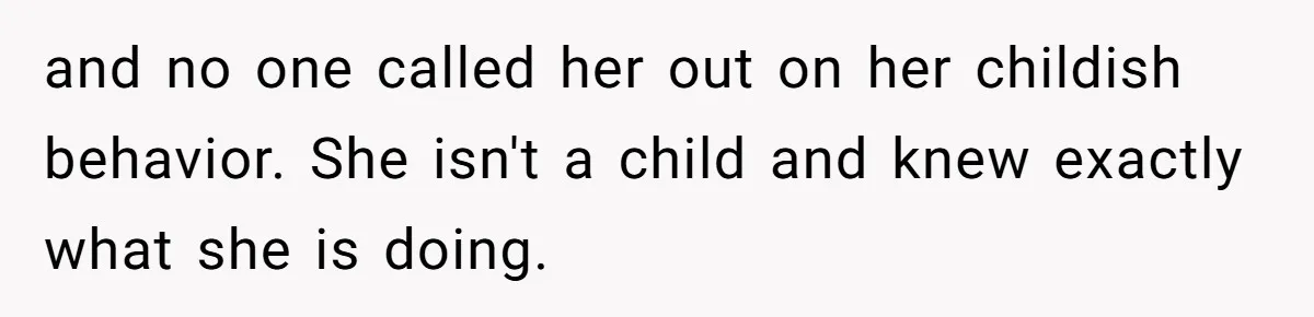 Wife Walks Out After Husband’s Best Friend Sits On His Lap At Dinner and no one called her out on her childish behavior. She isn't a child and knew exactly what she is doing.