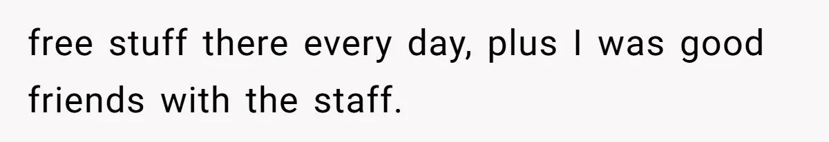 Guy’s Efforts To Keep Things Civil With A Girl Backfire, He Ends Up Kicking Her Out Of The Group free stuff there every day, plus I was good friends with the staff.