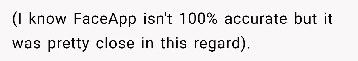 Mom Denies 10-Year-Old Daughter Bangs To Protect Her Hair, But She Secretly Cuts It Herself (I know FaceApp isn't 100% accurate but it was pretty close in this regard).