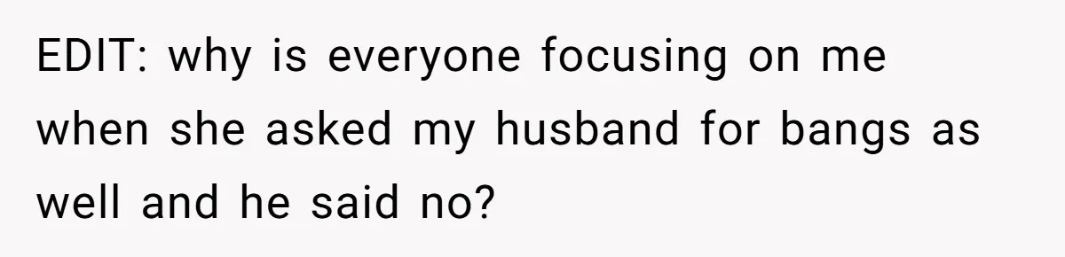Mom Denies 10-Year-Old Daughter Bangs To Protect Her Hair, But She Secretly Cuts It Herself EDIT: why is everyone focusing on me when she asked my husband for bangs as well and he said no?