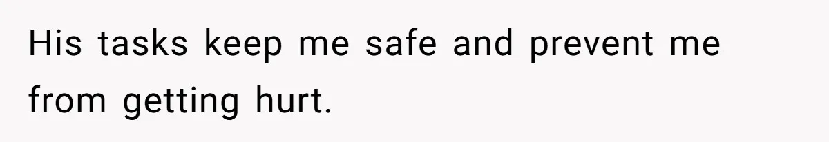 Woman Kicked Out of Wedding For Bringing Her Dobermann Service Dog, Should She Have Left Him Behind? His tasks keep me safe and prevent me from getting hurt.