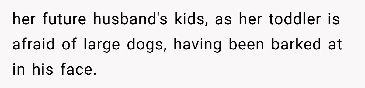 Woman Kicked Out of Wedding For Bringing Her Dobermann Service Dog, Should She Have Left Him Behind? her future husband's kids, as her toddler is afraid of large dogs, having been barked at in his face.