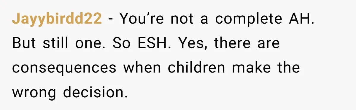 Mom Denies 10-Year-Old Daughter Bangs To Protect Her Hair, But She Secretly Cuts It Herself Jayybirdd22 − You’re not a complete AH. But still one. So ESH. Yes, there are consequences when children make the wrong decision.