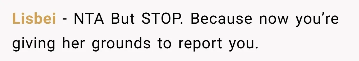 Neighbor Keeps Snapping Photos Of Woman’s Car, Gets Loud Surprise Every Time Lisbei − NTA But STOP. Because now you’re giving her grounds to report you.
