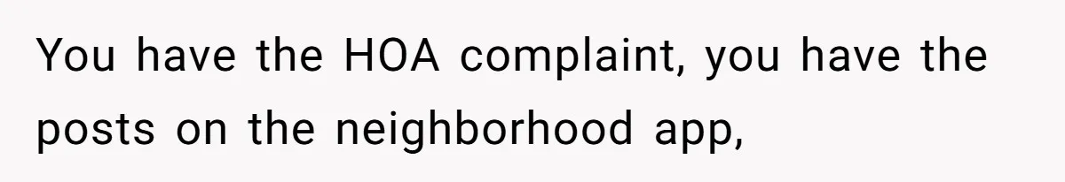 Neighbor Keeps Snapping Photos Of Woman’s Car, Gets Loud Surprise Every Time You have the HOA complaint, you have the posts on the neighborhood app,