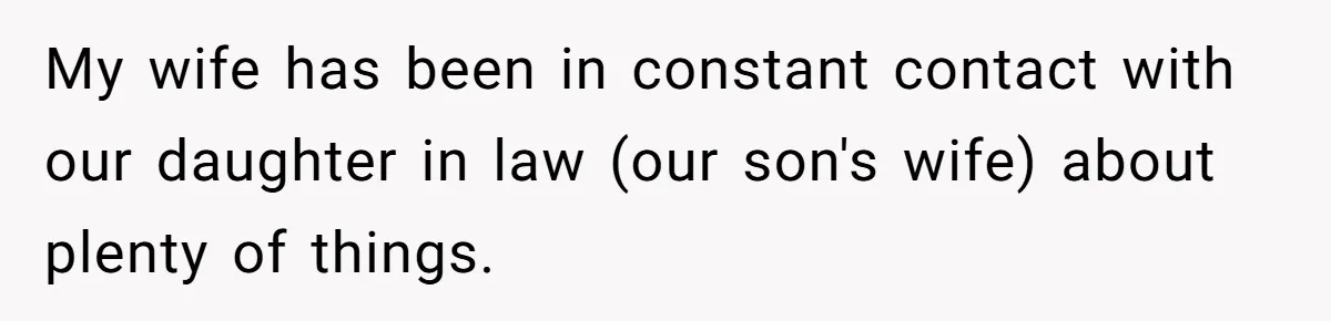 Grandma Melts Down After Being Banned From the Delivery Room - Then Her Husband Drops the Final ‘I Told You So My wife has been in constant contact with our daughter in law (our son's wife) about plenty of things.
