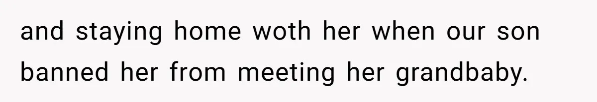 Grandma Melts Down After Being Banned From the Delivery Room - Then Her Husband Drops the Final ‘I Told You So and staying home woth her when our son banned her from meeting her grandbaby.