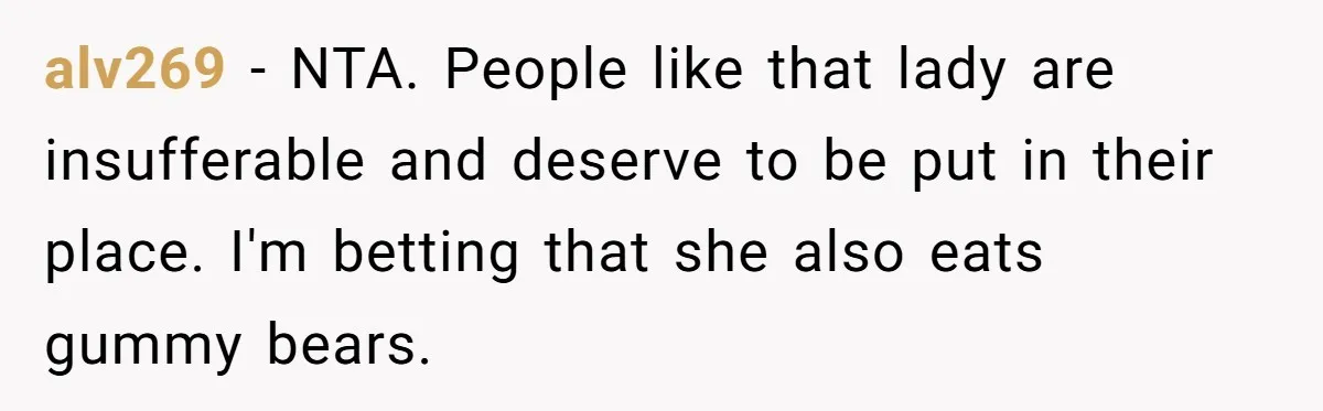 Vegetarian Woman Questions Vegan’s Makeup Choices, Accidentally Triggers Full-Blown Identity Meltdown Online alv269 − NTA. People like that lady are insufferable and deserve to be put in their place. I'm betting that she also eats gummy bears.