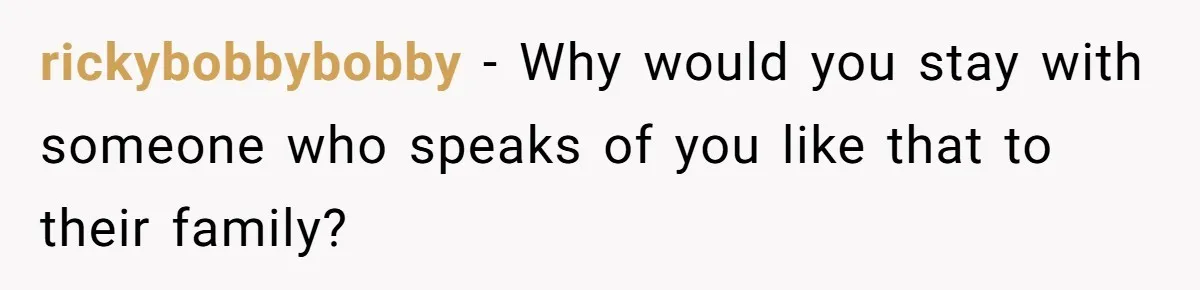 Man Who Does Everything Except Handyman Work Gets Branded “Not A Man”, Reacts Accordingly rickybobbybobby − Why would you stay with someone who speaks of you like that to their family?