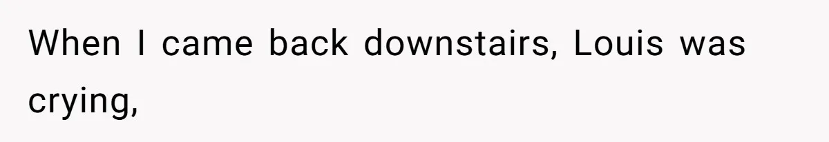 SIL Polices A Toddler’s Speech, So This Mom Shows Her What “Correct English” Really Looks Like When I came back downstairs, Louis was crying,