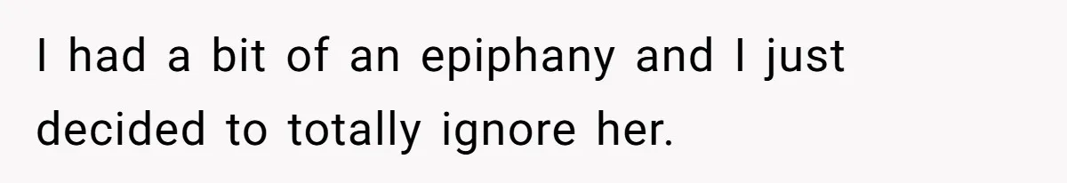 SIL Polices A Toddler’s Speech, So This Mom Shows Her What “Correct English” Really Looks Like I had a bit of an epiphany and I just decided to totally ignore her.