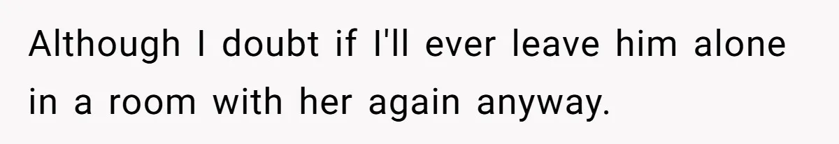 SIL Polices A Toddler’s Speech, So This Mom Shows Her What “Correct English” Really Looks Like Although I doubt if I'll ever leave him alone in a room with her again anyway.