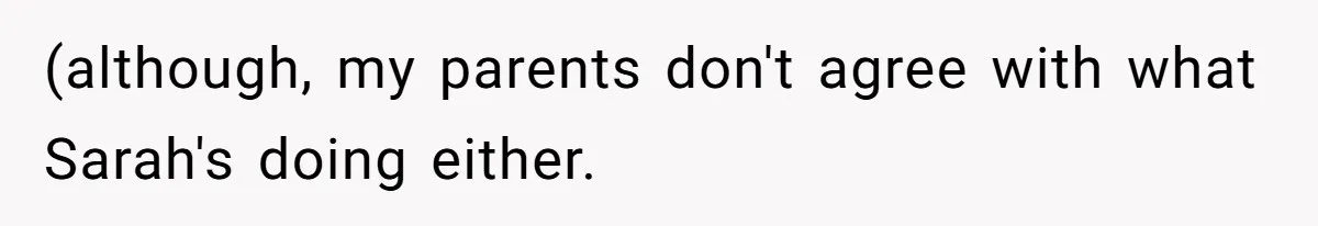 SIL Polices A Toddler’s Speech, So This Mom Shows Her What “Correct English” Really Looks Like (although, my parents don't agree with what Sarah's doing either.