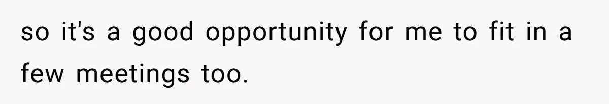 SIL Polices A Toddler’s Speech, So This Mom Shows Her What “Correct English” Really Looks Like so it's a good opportunity for me to fit in a few meetings too.