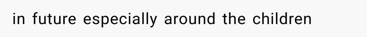 SIL Polices A Toddler’s Speech, So This Mom Shows Her What “Correct English” Really Looks Like in future especially around the children