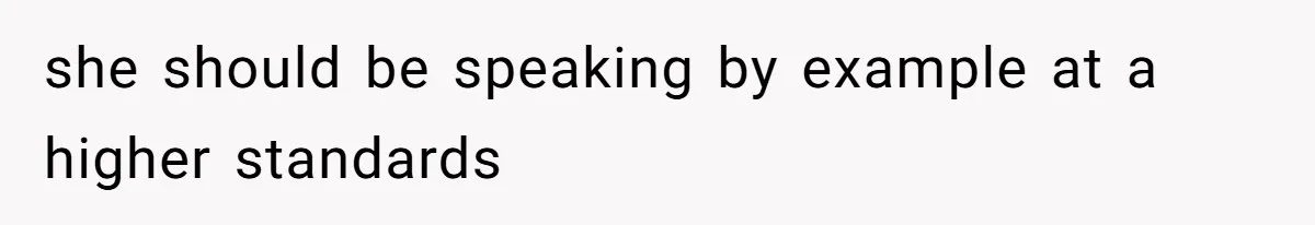 SIL Polices A Toddler’s Speech, So This Mom Shows Her What “Correct English” Really Looks Like she should be speaking by example at a higher standards