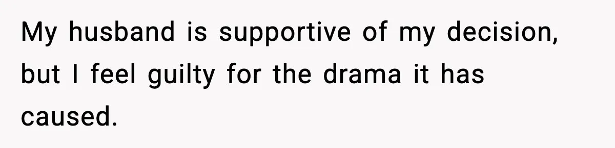 Woman Calls Out Her Friend For Wanting To ‘Borrow’ Her Husband, And The Fallout Gets Messy My husband is supportive of my decision, but I feel guilty for the drama it has caused.