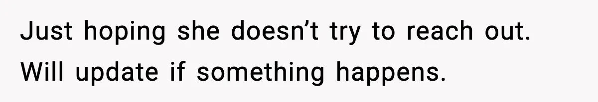 Woman Calls Out Her Friend For Wanting To ‘Borrow’ Her Husband, And The Fallout Gets Messy Just hoping she doesn’t try to reach out. Will update if something happens.