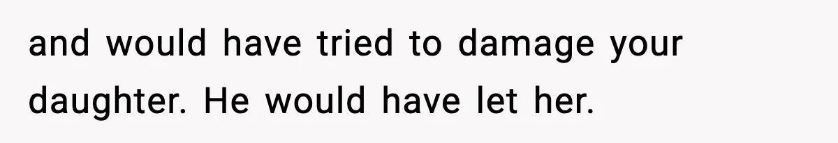 Grandma Spends Months Making A Handmade Cookbook, Mom Calls It ‘Cheap’ And ‘Narcissistic’ and would have tried to damage your daughter. He would have let her.