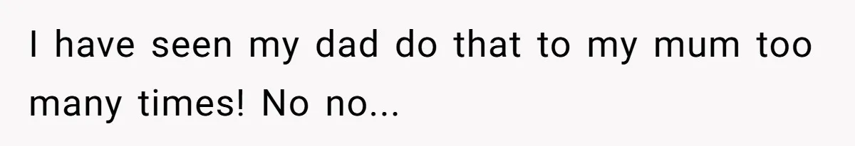 Wife Claims Husband’s “Warning Tap” Is Abuse, Husband Threatens Divorce Over The Accusation I have seen my dad do that to my mum too many times! No no...