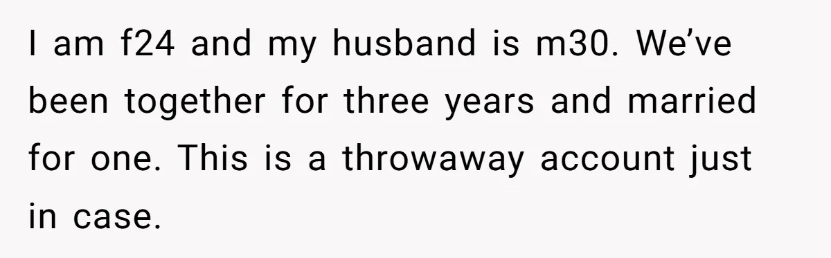 Wife Claims Husband’s “Warning Tap” Is Abuse, Husband Threatens Divorce Over The Accusation I am f24 and my husband is m30. We’ve been together for three years and married for one. This is a throwaway account just in case.