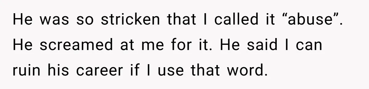 Wife Claims Husband’s “Warning Tap” Is Abuse, Husband Threatens Divorce Over The Accusation He was so stricken that I called it “abuse”. He screamed at me for it. He said I can ruin his career if I use that word.