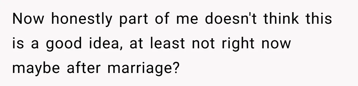Bride-To-Be Cancels Fiancé's House Title After Countless Turns Of His 'Harmless' Pranks Now honestly part of me doesn't think this is a good idea, at least not right now maybe after marriage?