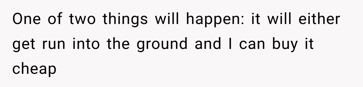 Doctor Stands Firm Against Parents After Sister’s Costly Errors Almost Destroyed The Family Practice One of two things will happen: it will either get run into the ground and I can buy it cheap