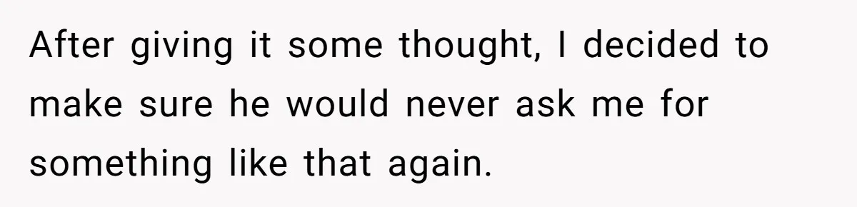 Sister’s Brilliant Revenge On Brother Who Tried To Control Her Gift Giving, You Won’t Believe The Toys She Chose After giving it some thought, I decided to make sure he would never ask me for something like that again.