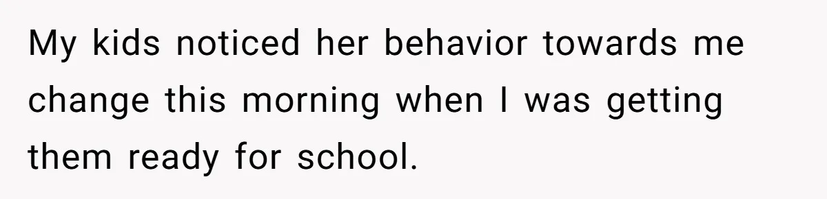 Devoted Stay-At-Home Dad Uncovers Wife’s Secret Date - 5000 Words Journal Of A Heartbroken Man My kids noticed her behavior towards me change this morning when I was getting them ready for school.