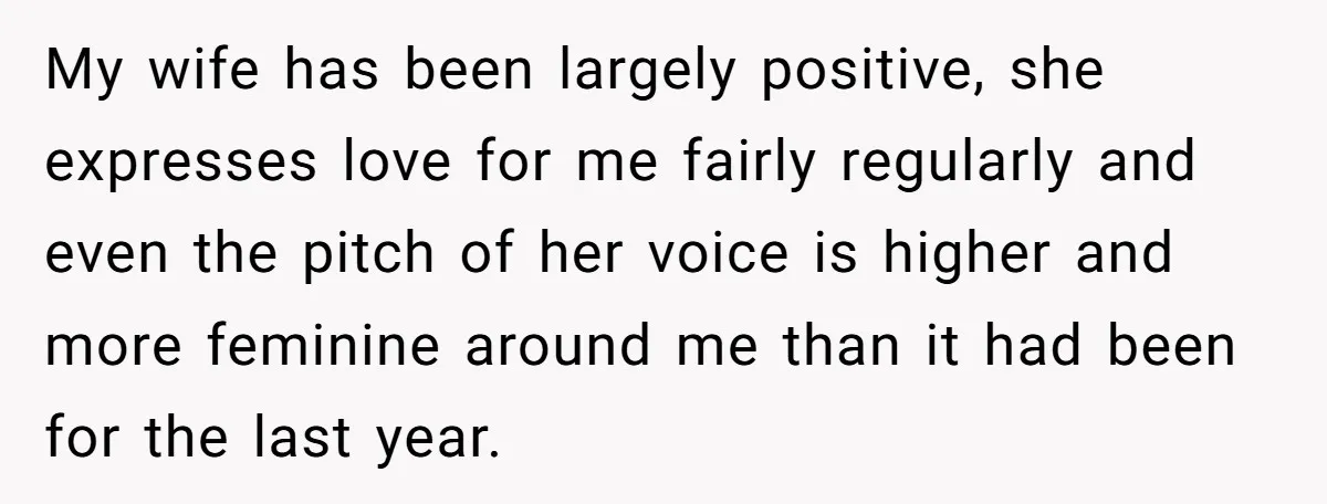 Devoted Stay-At-Home Dad Uncovers Wife’s Secret Date - 5000 Words Journal Of A Heartbroken Man My wife has been largely positive, she expresses love for me fairly regularly and even the pitch of her voice is higher and more feminine around me than it had...