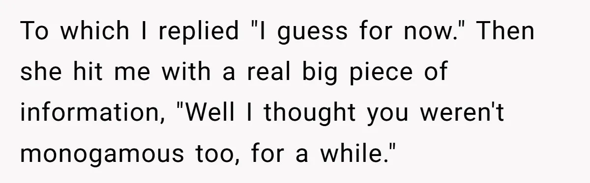 Devoted Stay-At-Home Dad Uncovers Wife’s Secret Date - 5000 Words Journal Of A Heartbroken Man To which I replied "I guess for now." Then she hit me with a real big piece of information, "Well I thought you weren't monogamous too, for a while."