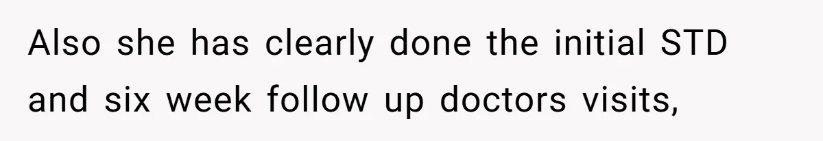 Devoted Stay-At-Home Dad Uncovers Wife’s Secret Date - 5000 Words Journal Of A Heartbroken Man Also she has clearly done the initial STD and six week follow up doctors visits,